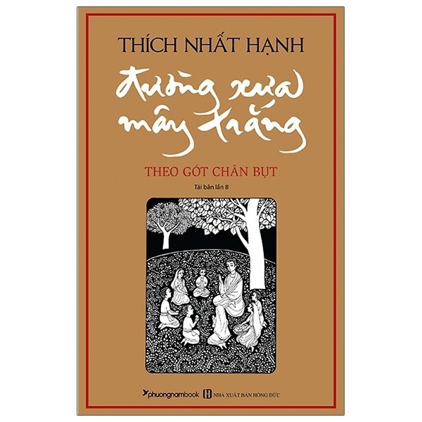 nguyetlinhbook - Đường Xưa Mây Trắng( Bìa Mềm).