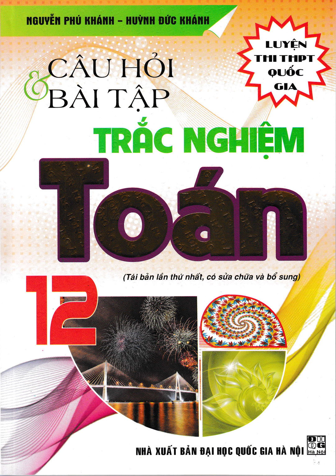 CÂU HỎI VÀ BÀI TẬP TRẮC NGHIỆM TOÁN 12 - Nguyễn Phú Khánh	- Newshop