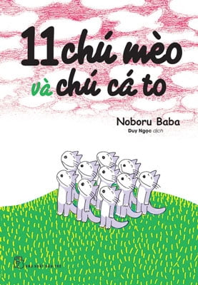 Fahasa - 11 chú mèo và chú cá to