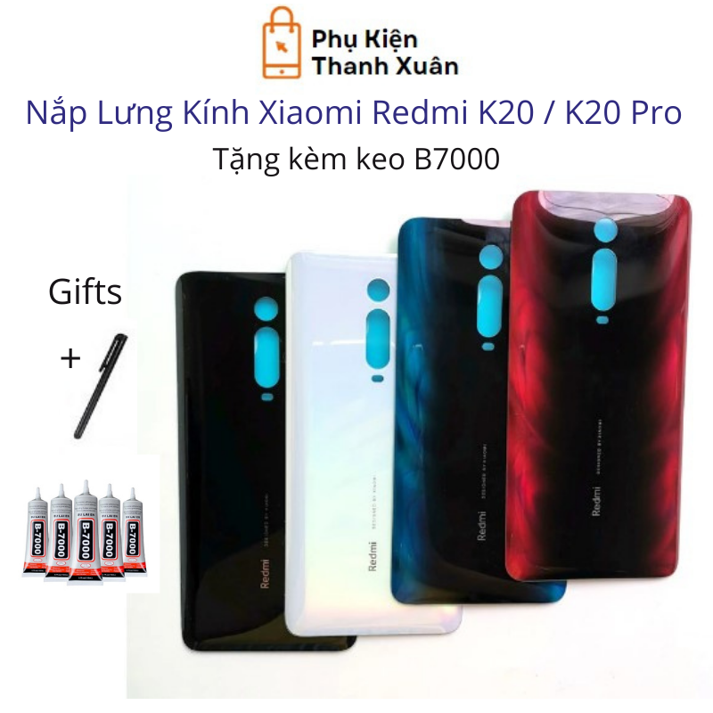Nắp lưng Xiaomi Redmi K20 / K20 Pro  - Chất liệu kính - Tặng kèm keo B7000 và bút cảm ứng