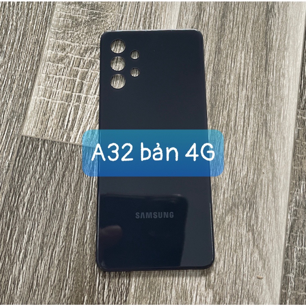 nắp lưng samsung A32 bản 4G