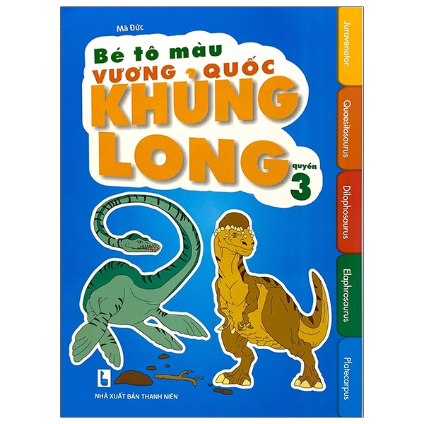 Fahasa - bé tô màu - vương quốc khủng long - quyển 3