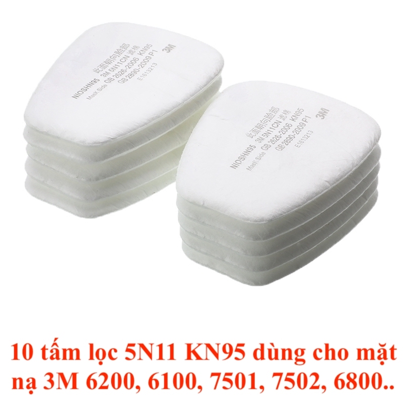 Combo 10 tấm lọc 5N11 tiêu chuẩn KN 95 dùng ngăn bụi, ngăn ẩm cho phin lọc 3M 6001, 6003, 6006, 6009 trên các loại mặt nạ 3M 6100, 6200, 7501, 7502, 6800