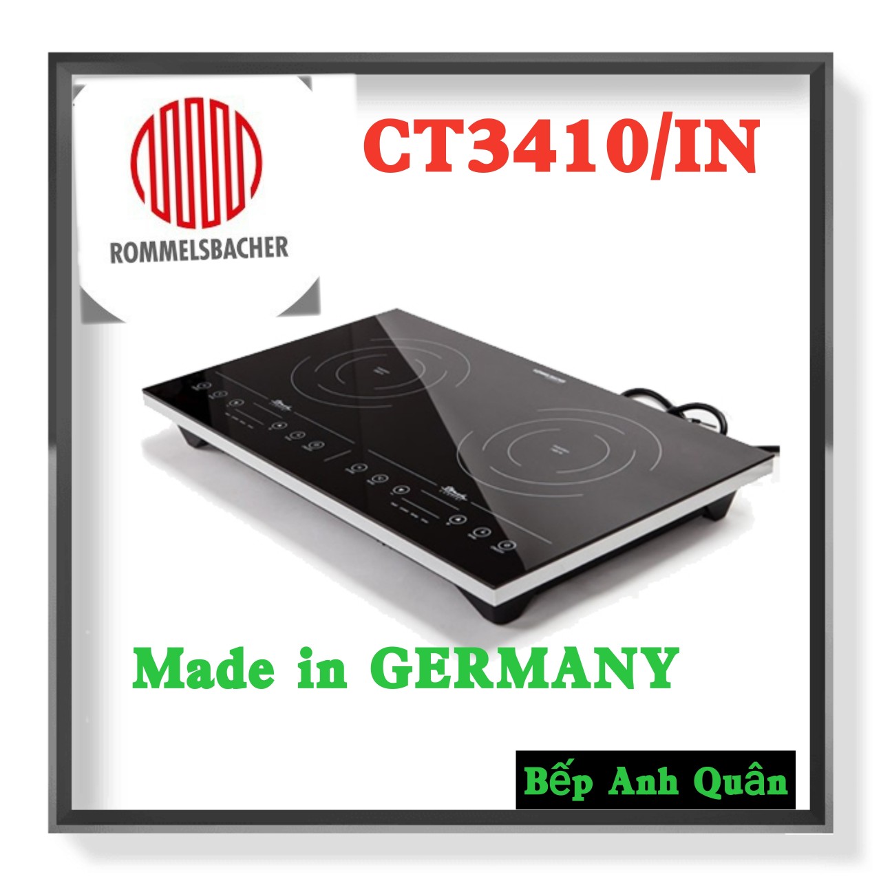 Bếp Từ Dương Nhập Khẩu Đức Rommelsbacher CT3410/IN