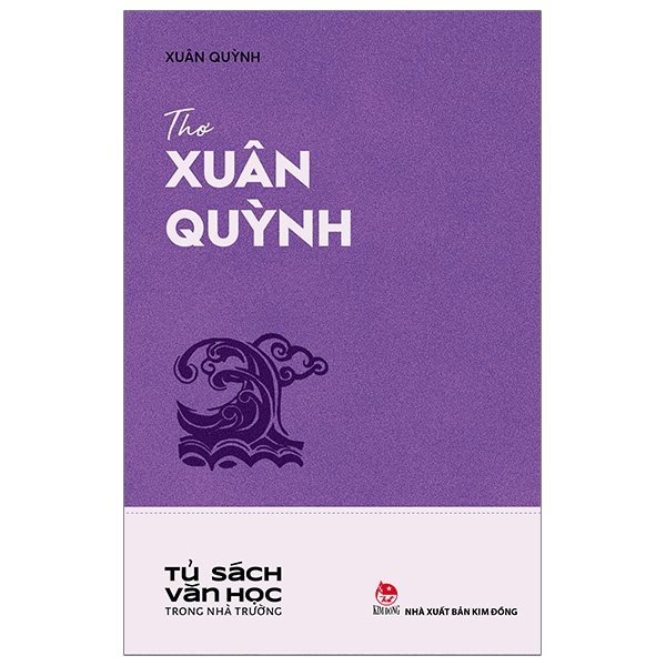 Fahasa - Văn Học Trong Nhà Trường: Thơ Xuân Quỳnh