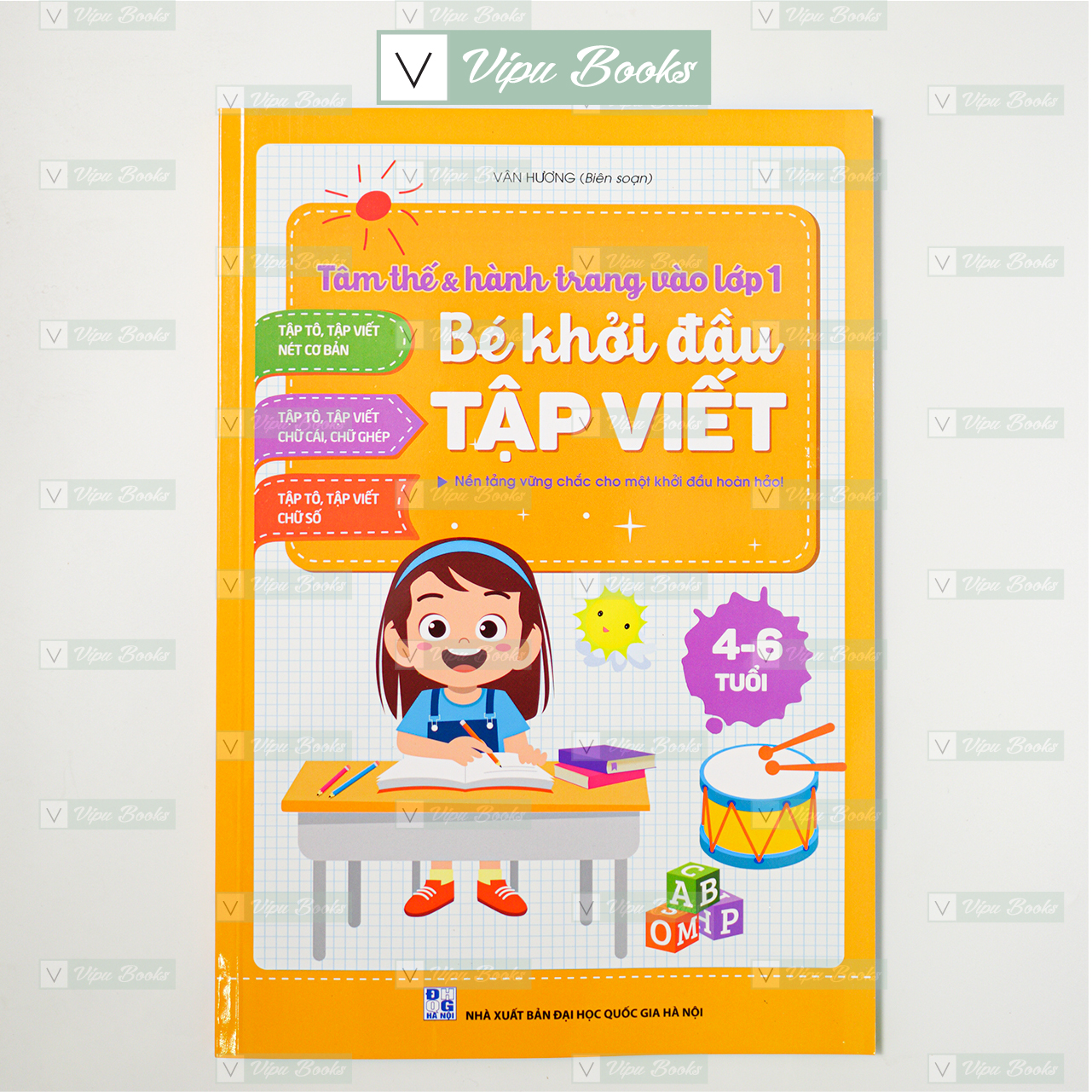 Sách - Tâm Thế Và Hành Trang Vào Lớp 1- Bé Khởi Đầu Tập Viết