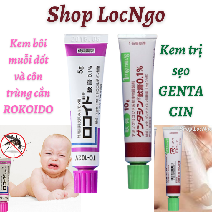[Freeship]Combo 2 tuýp (Kem xóa sẹo GENTACIN+Kem bôi muỗi đốt và côn trùng cắn ROKOIDO) - Nhật Bản by Shop LocNgo