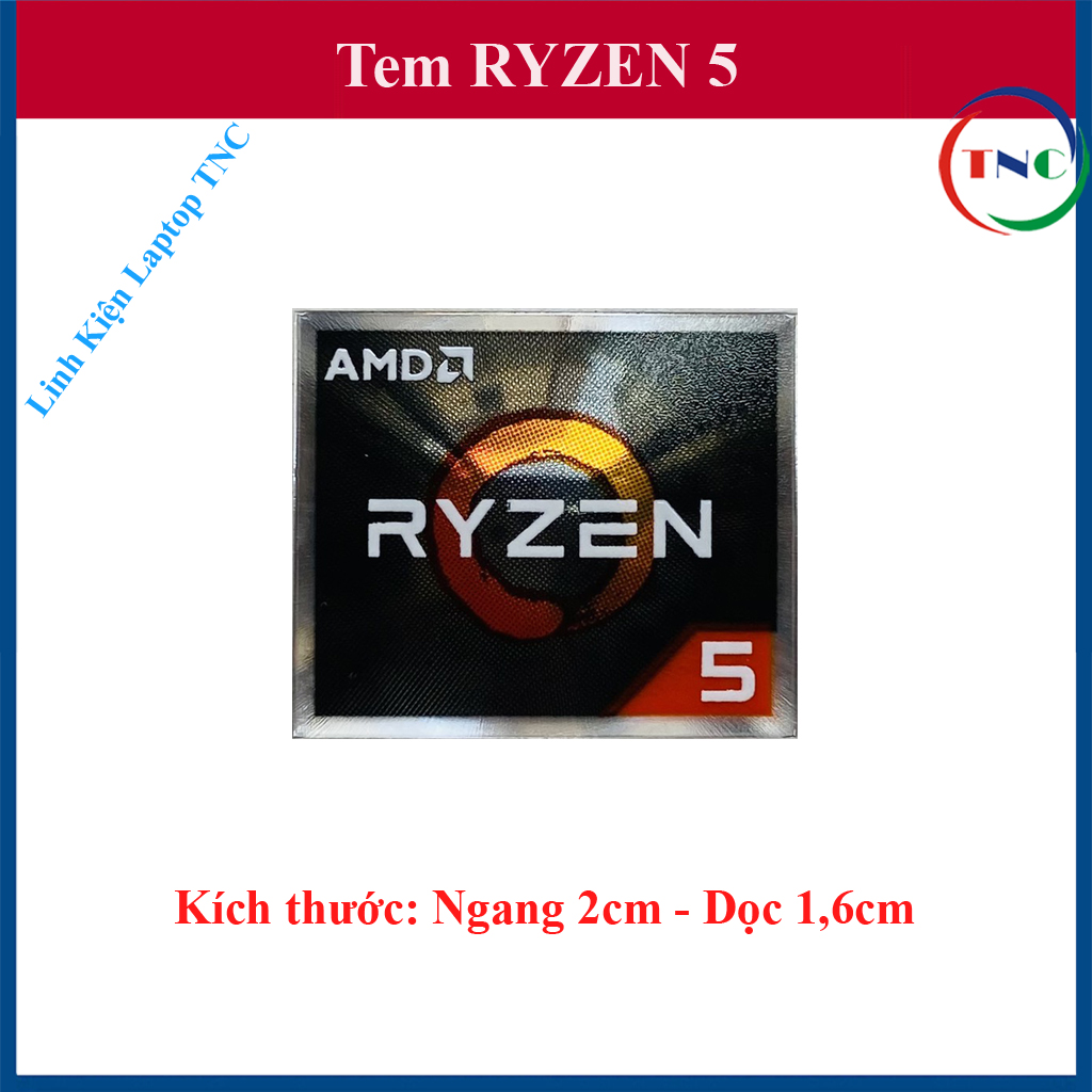 Tem AMD RYZEN 3-5-7 dán trang trí máy tính, Laptop