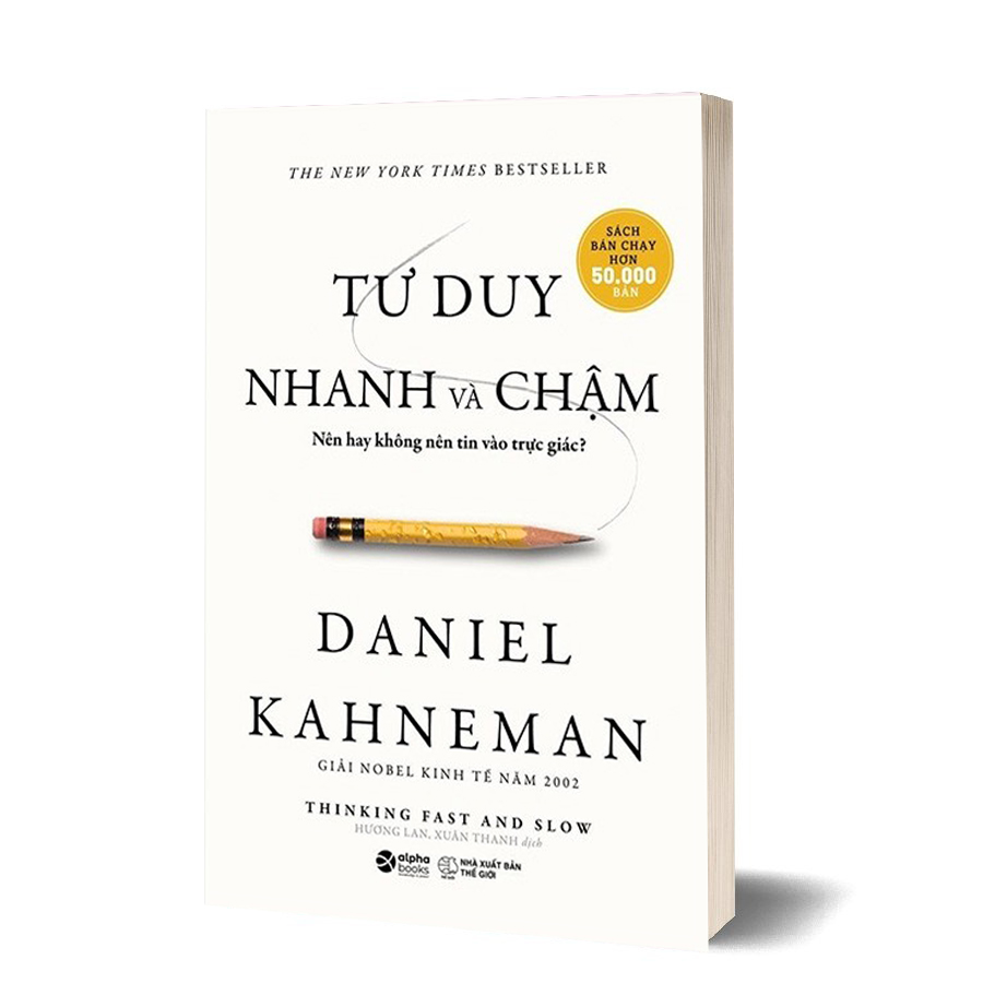 Tư Duy Nhanh Và Chậm - Daniel Kahneman