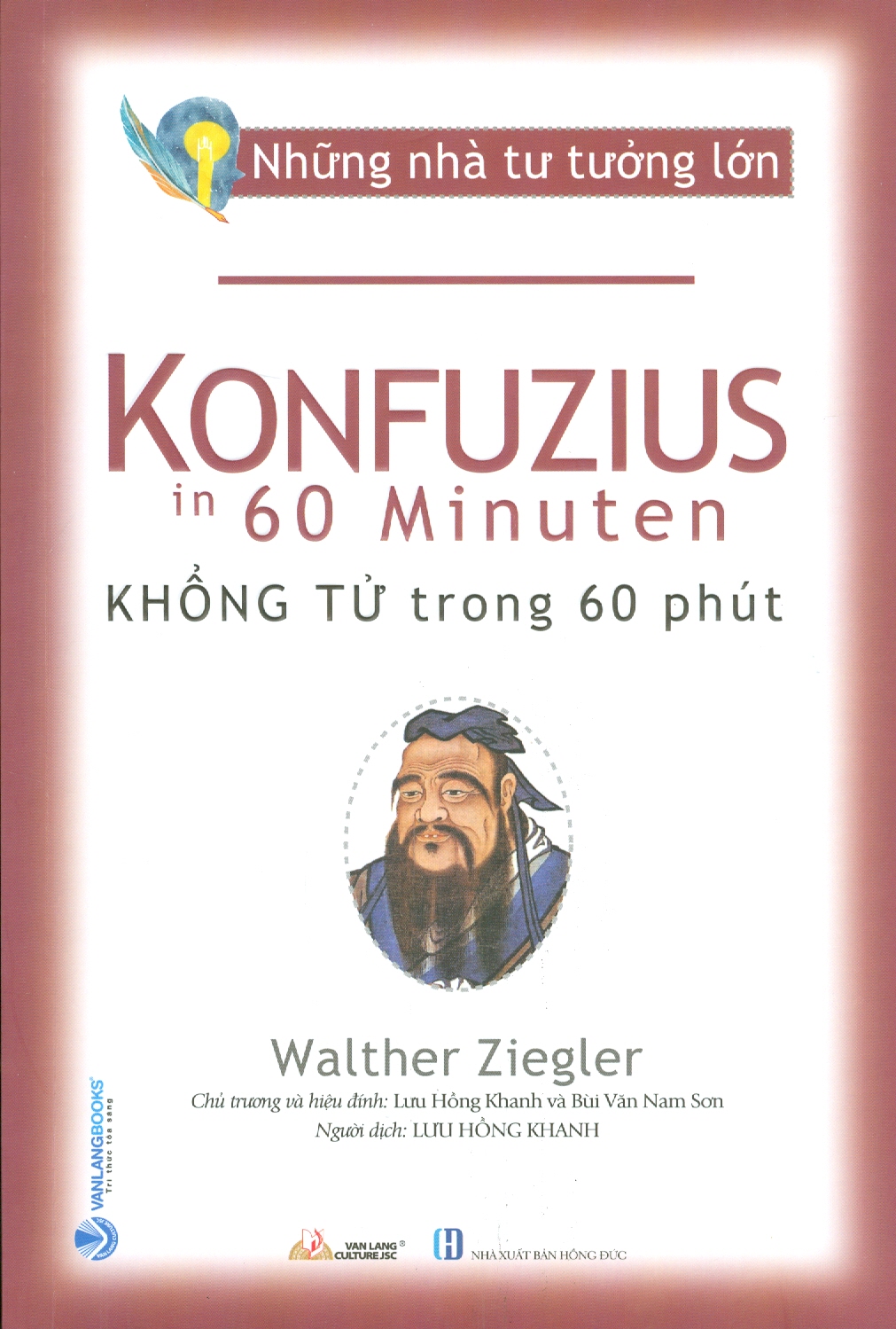 Những nhà tư tưởng lớn - konfuzius trong 60 phút
