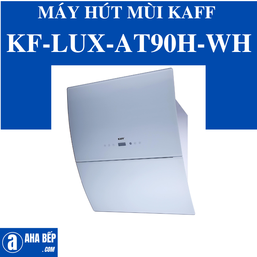 Máy hút mùi kaff kf-lux-at90h-wh - hàng chính hãng
