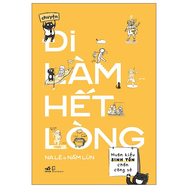 Sách chuyện đi làm hết lòng nhã nam