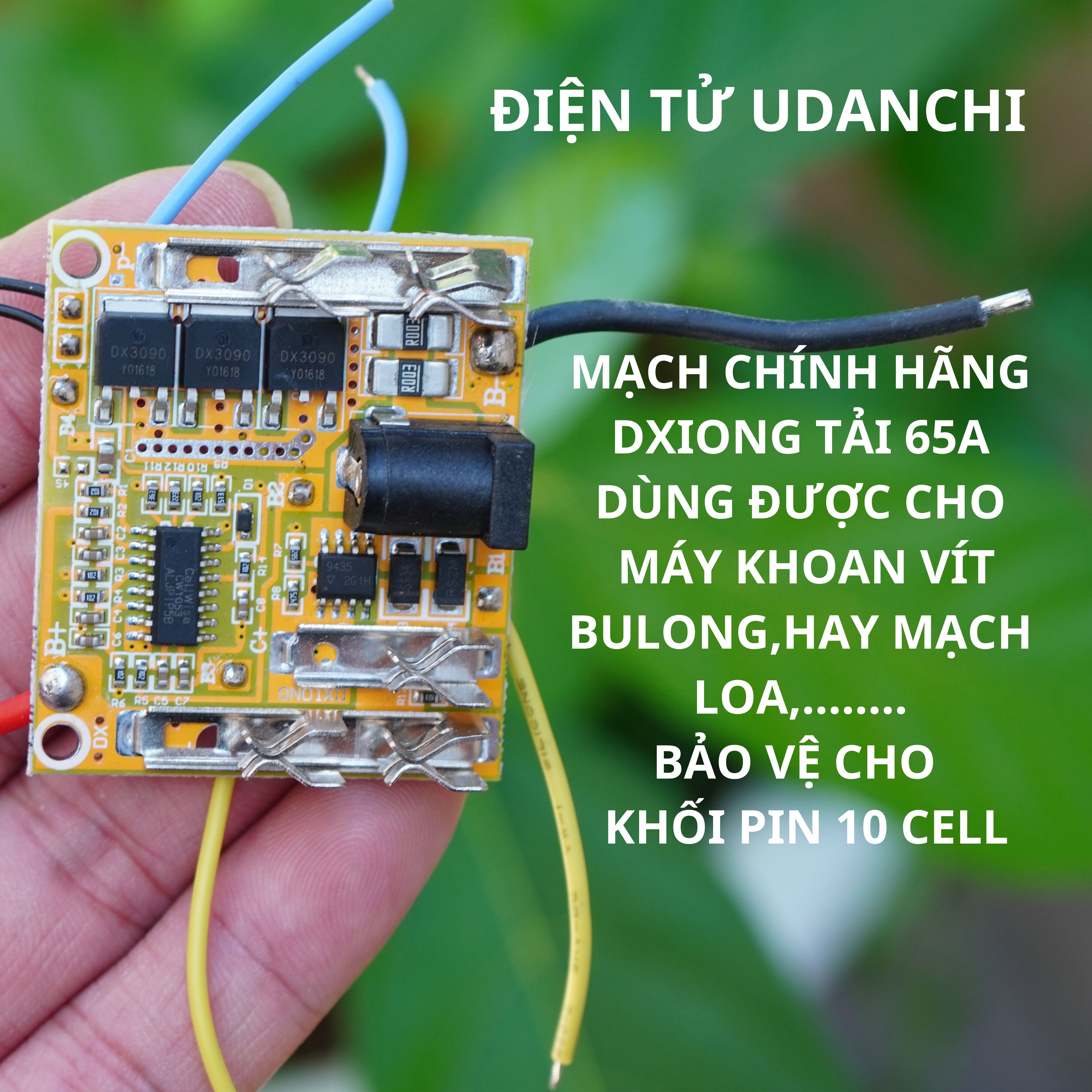 Mạch pin Makita 5S 18V 21V 65A CHÍNH HÃNG DXIONG, sạc và bảo vệ pin Liion, đầy tự ngắt có cảm biến nhiệt độ