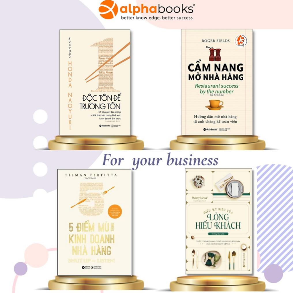 Sách - combo/lẻ - cẩm nang mở nhà hàng + độc tôn để trường tồn + 5 điểm mù trong kdnh + điều kì diệu lòng hiếu khách
