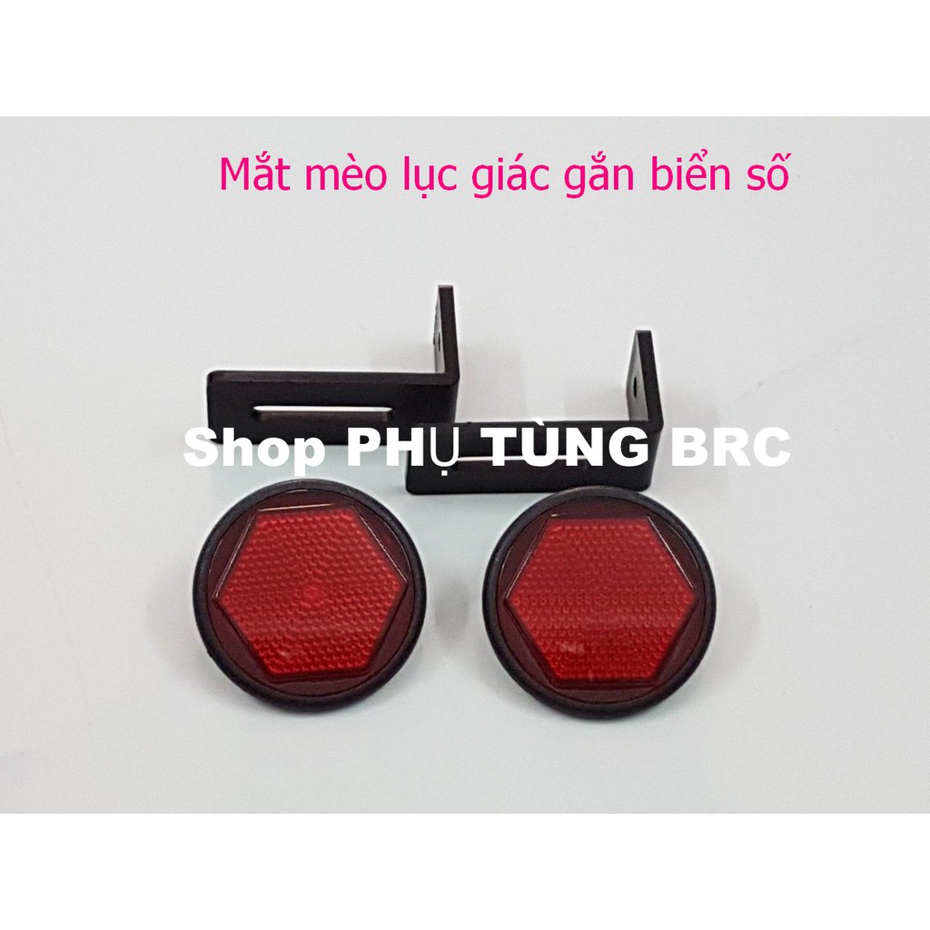 Mắt mèo lục giác gắn biển số ( SL: 1 cặp kèm pát, có đủ 5 màu cho khách chọn)