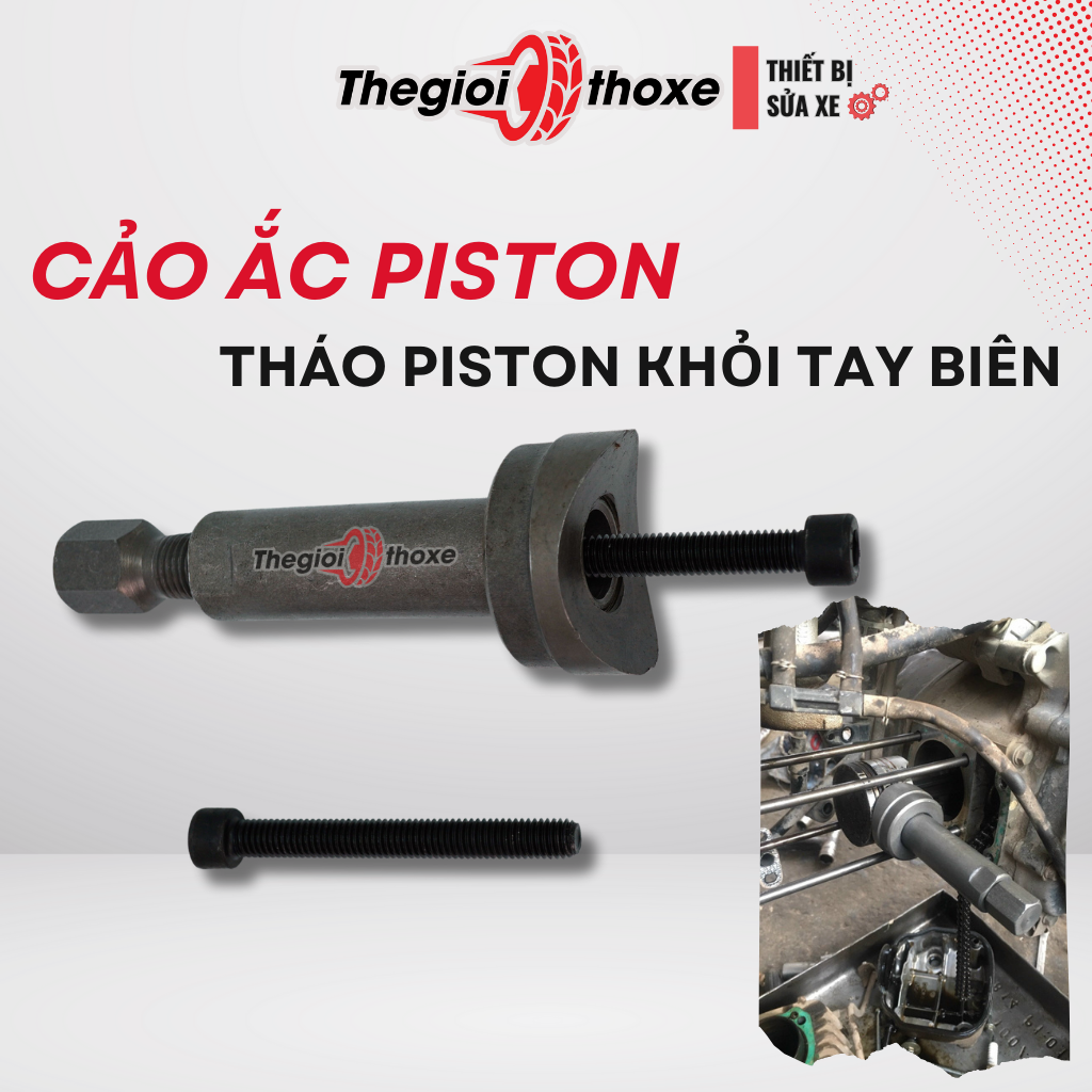 Cảo ắc piston, vam tháo piston xe máy chuyên dụng | Thế Giới Thợ Xe