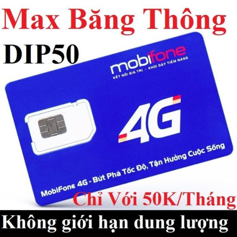 SIM 3G/4G MOBI DIP50 LUOT WEB THAGA KHÔNG GIỚI HẠN DATA CHỈ 50K/THÁNG