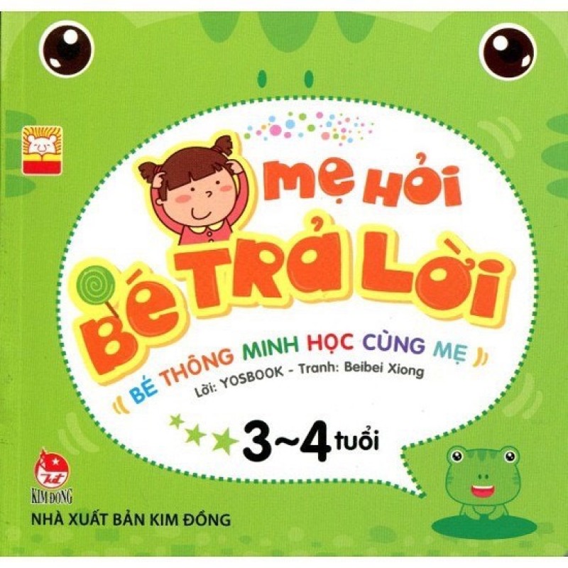 Sách - Mẹ hỏi bé trả lời (Bộ 4 quyển) Kim Đồng: 3-4 tuổi