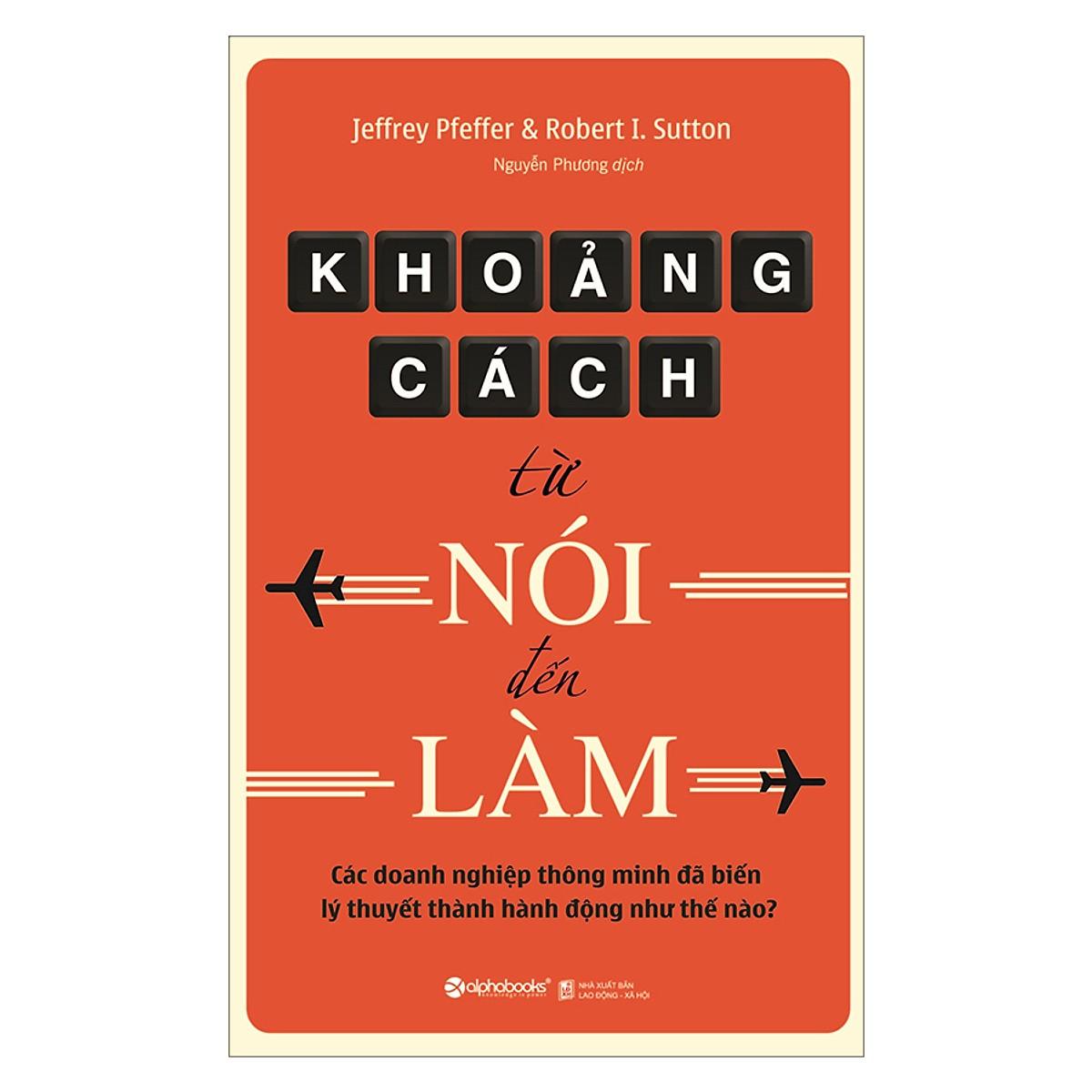 Sách - Khoảng cách từ nói đến làm