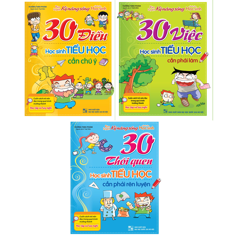 COMBO 30 Thói quen Học sinh Tiểu Học cần phải rèn luyện + 30 Điều học sinh Tiểu Học cần chú ý + 30 Việc học sinh Tiểu Học cần phải làm