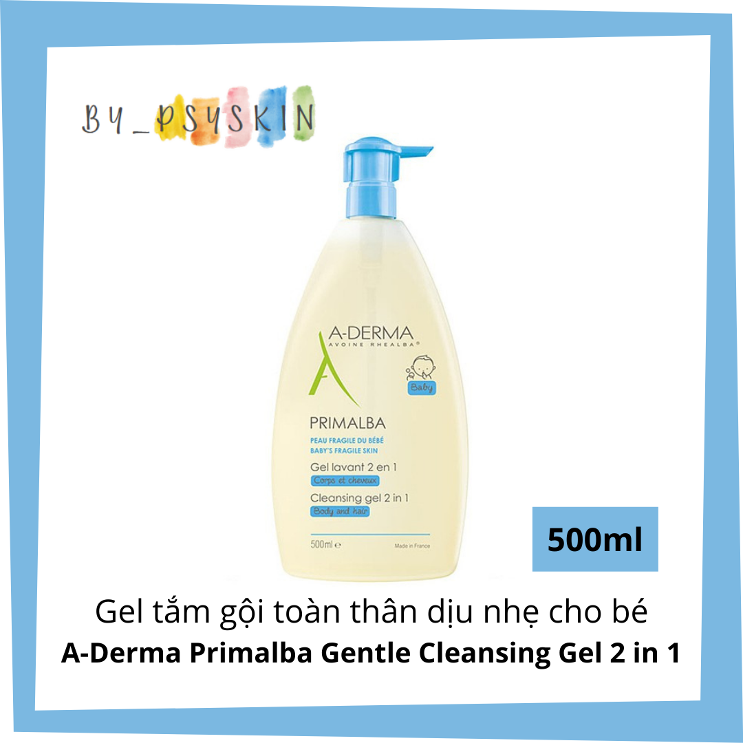 Gel Tắm Gội Toàn Thân Dịu Nhẹ Cho Bé Aderma Primalba Gentle Cleansing Gel