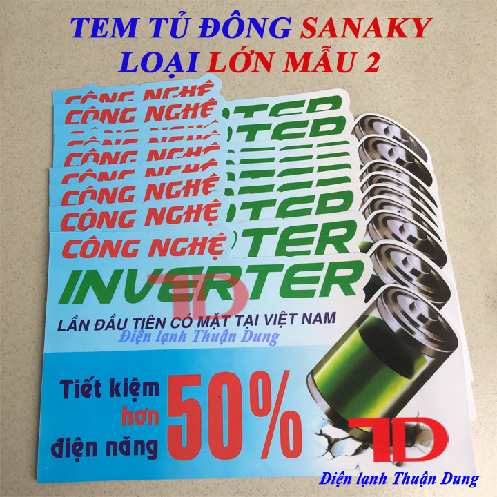 Tem tủ đông SANAKY loại lớn mẫu 2, Điện Lạnh Thuận Dung