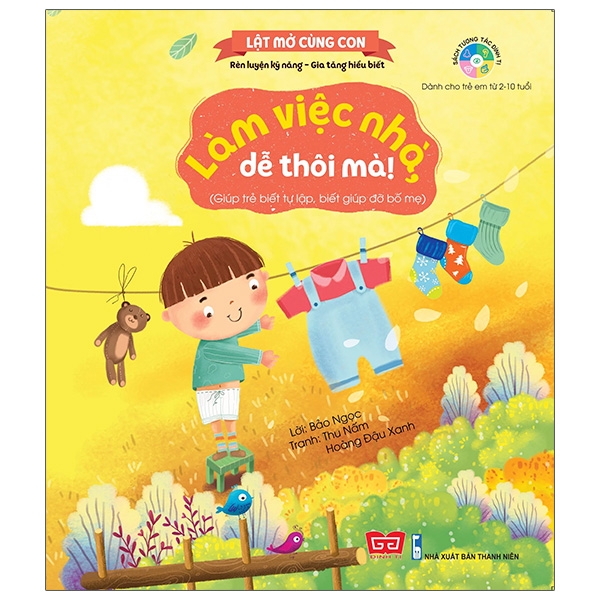 Fahasa - Kỹ Năng Đầu Đời Cho Bé - Làm Việc Nhà, Dễ Thôi Mà! (Giúp Trẻ Biết Tự Lập, Biết Giúp Đỡ Bố Mẹ)