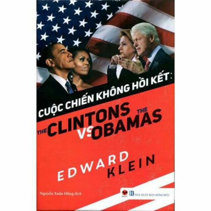 Sách - Cuộc Chiến Không Hồi Kết The Clintons Vs Obamas