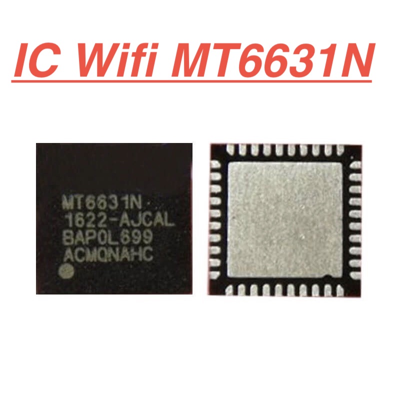 Ic wifi mã mt6631n cho samsung a10s... ic wifi dành để sửa chữa thay thế new nguyên vĩ linh kiện thay thế