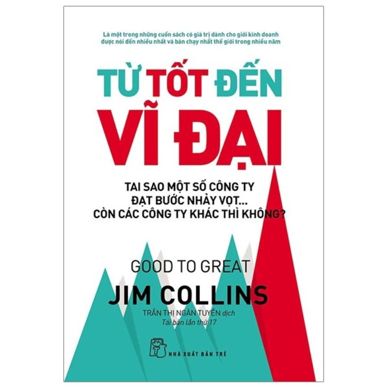 Từ Tốt Đến Vĩ Đại Jim Collins