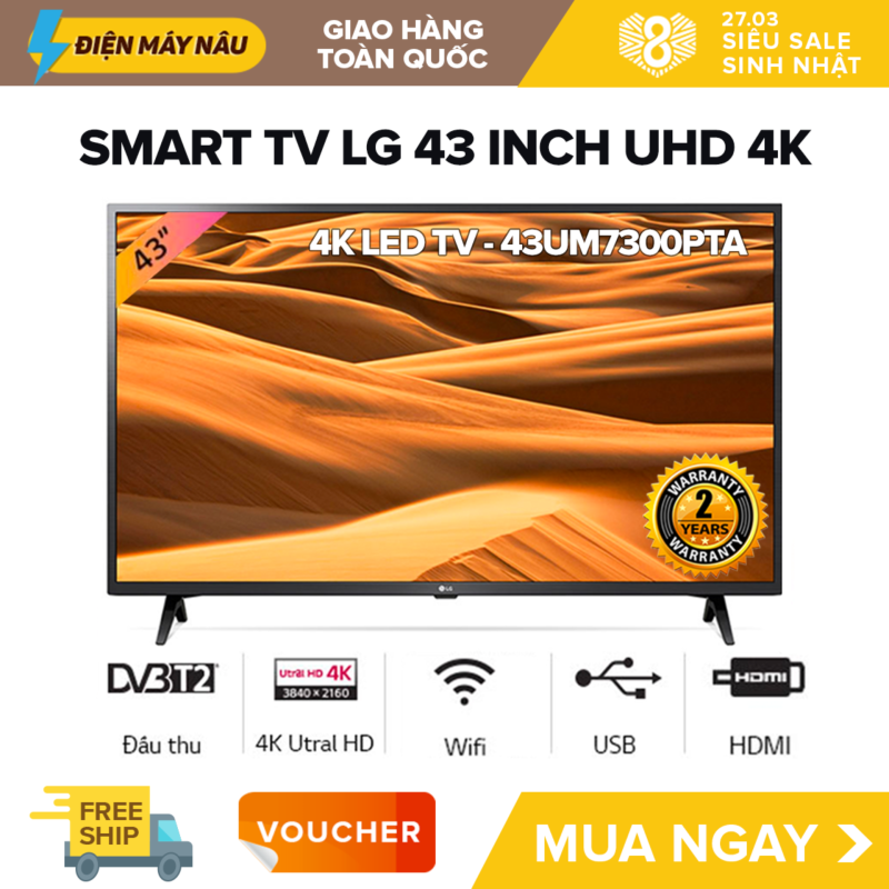 Bảng giá Smart TV LG 43 inch UHD 4K - Model 43UM7300PTA Có Magic Remote, Youtube, Netflix, Tìm kiếm giọng nói, Google Assistant - Bảo Hành 2 Năm