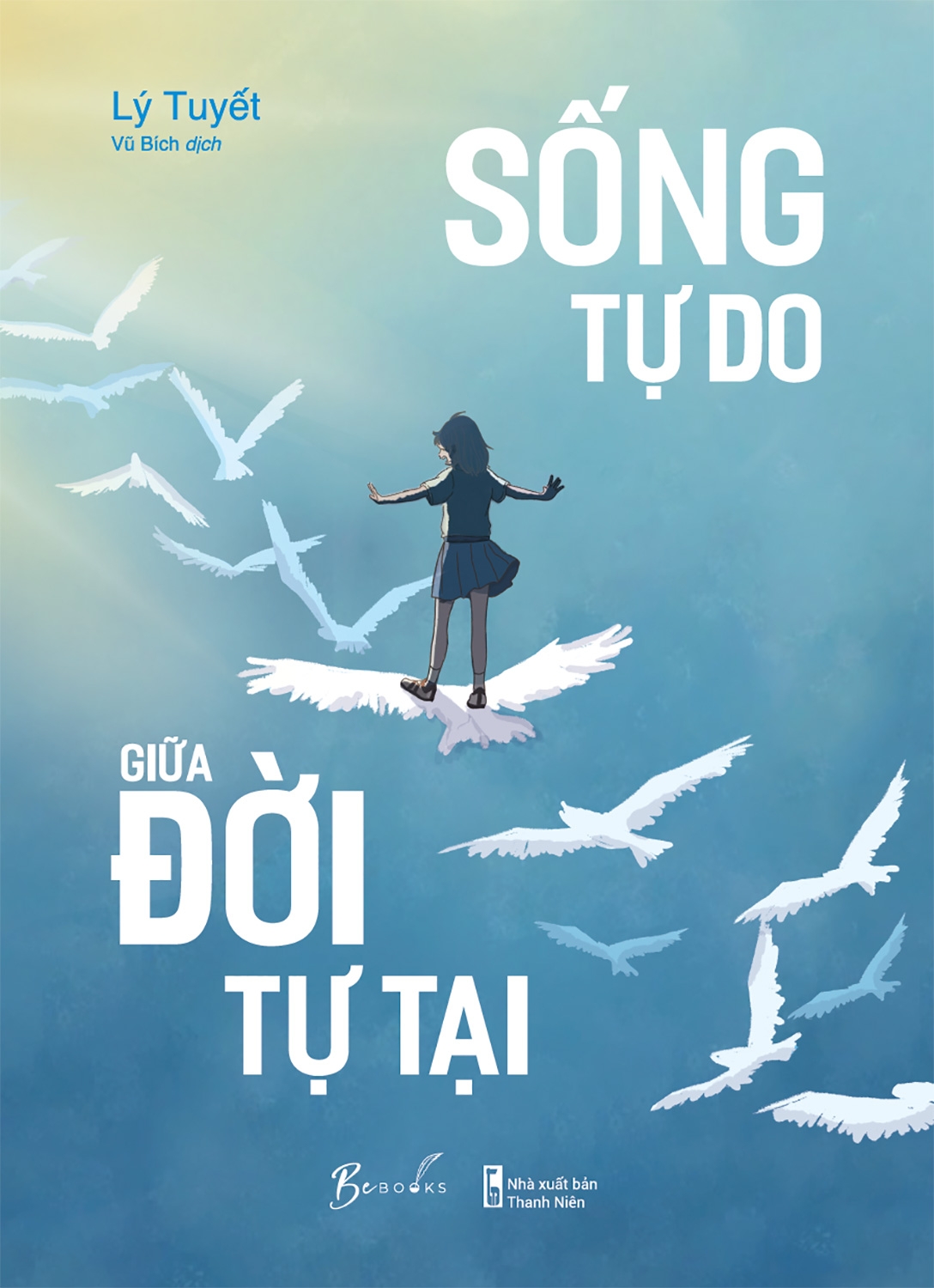 Fahasa - Sống Tự Do Giữa Đời Tự Tại