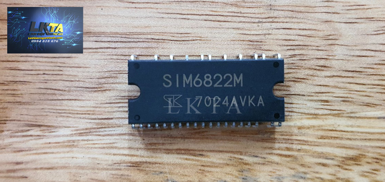 IC công suất Tủ Lạnh SIM6822M Mới 100%
