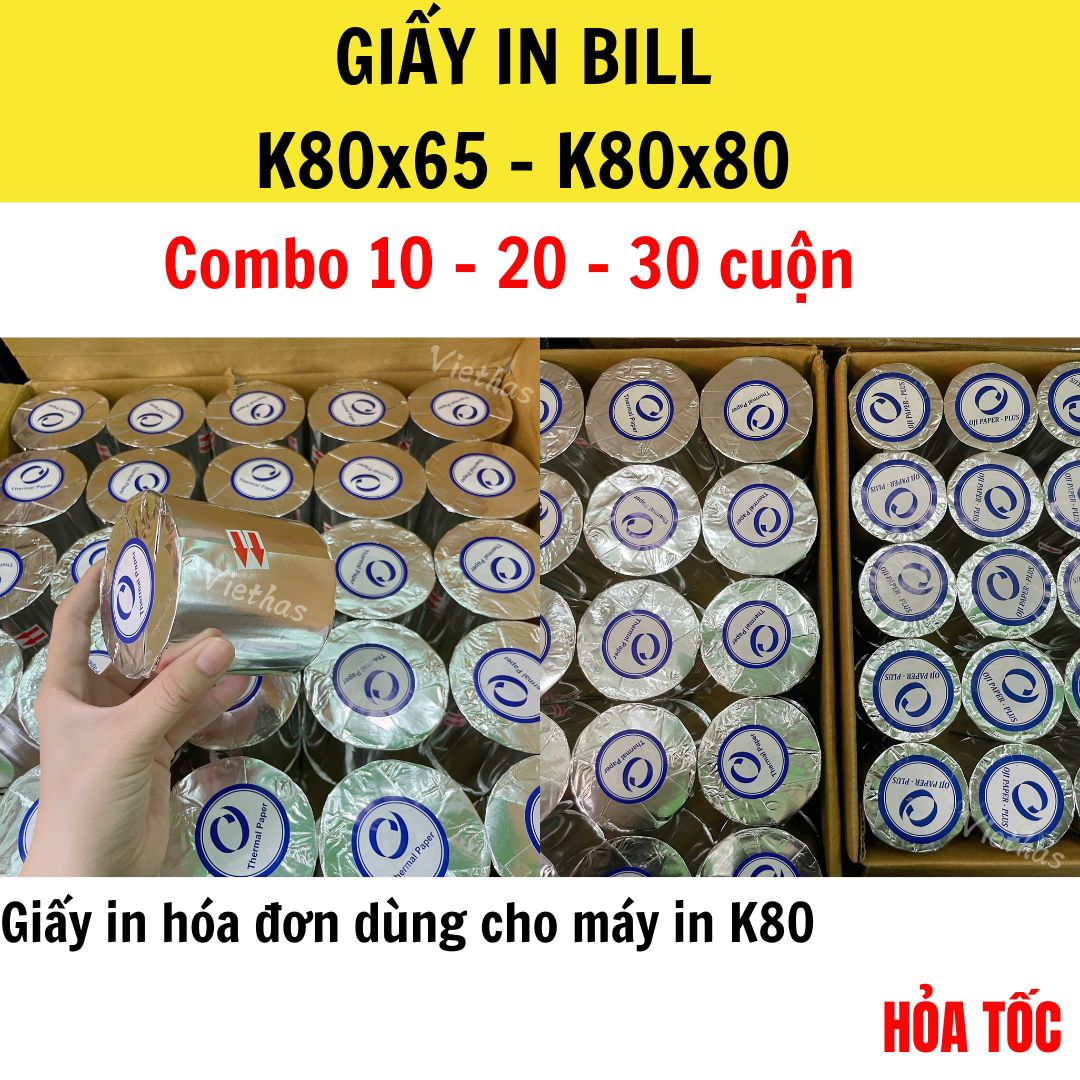 Combo Giấy in Bill K80x65, K80x80 giấy in nhiệt K80, in hóa đơn bán hàng 80mm chyên dùng trong Siêu thị, Nhà Hàng, Shop Thời Trang,...