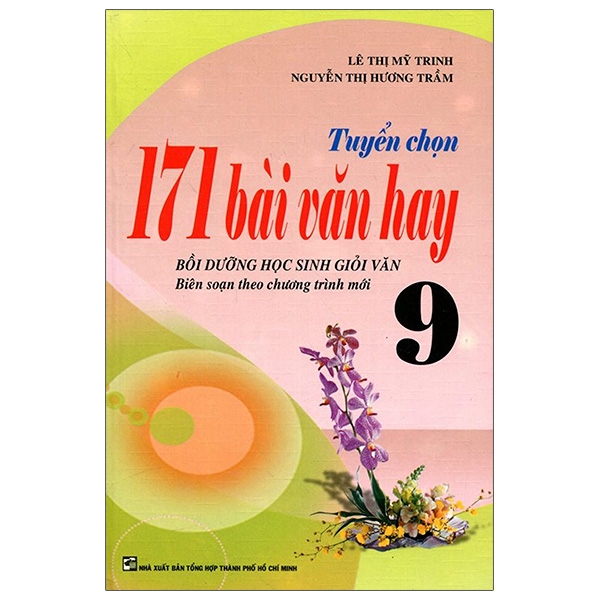 Fahasa - Tuyển Chọn 171 Bài Văn Hay Lớp 9