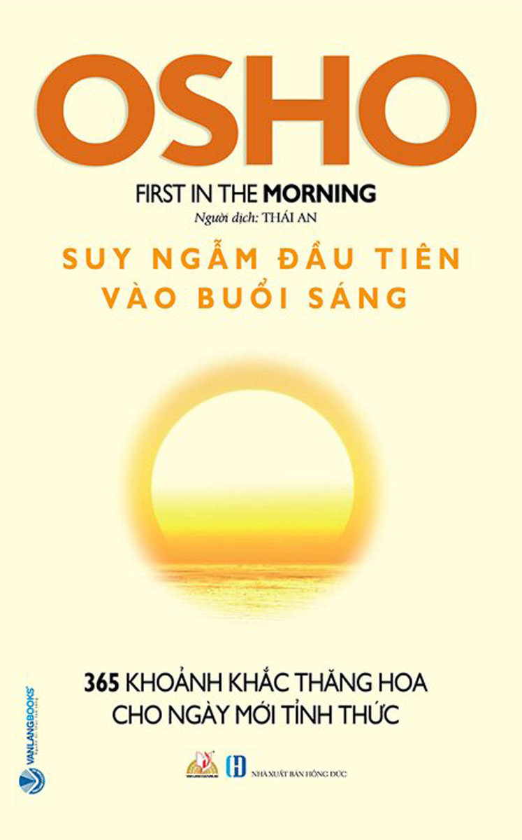 Osho - suy ngẫm đầu tiên vào buổi sáng