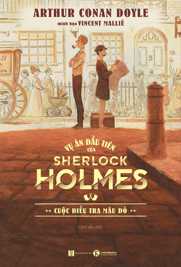 Sách trinh thám - vụ án đầu tiên của sherlock holmes: cuộc điều tra màu đỏ - arthur conan doyle