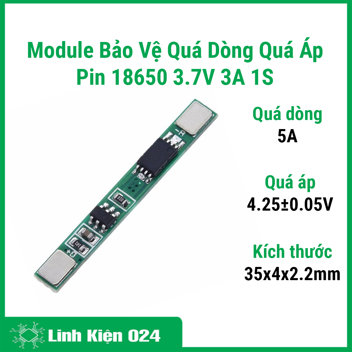 Module bảo vệ quá dòng quá áp pin 18650 3.7v 3a 1s