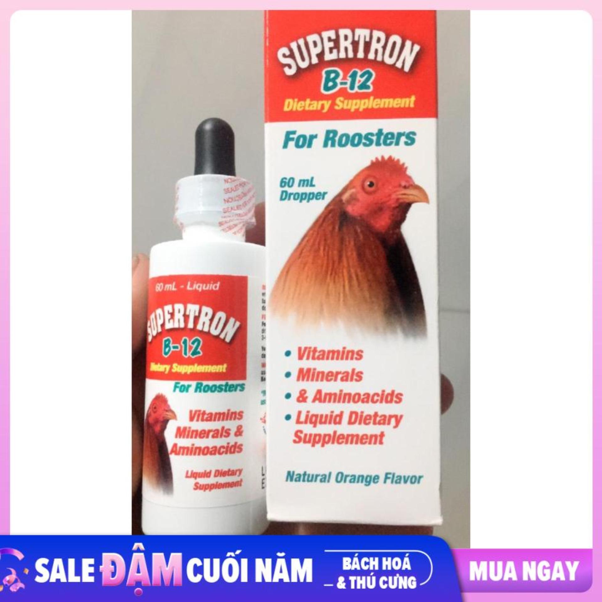 SuperTron B12 60ml -nuôi gà chế độ đá dạng nhỏ giọt