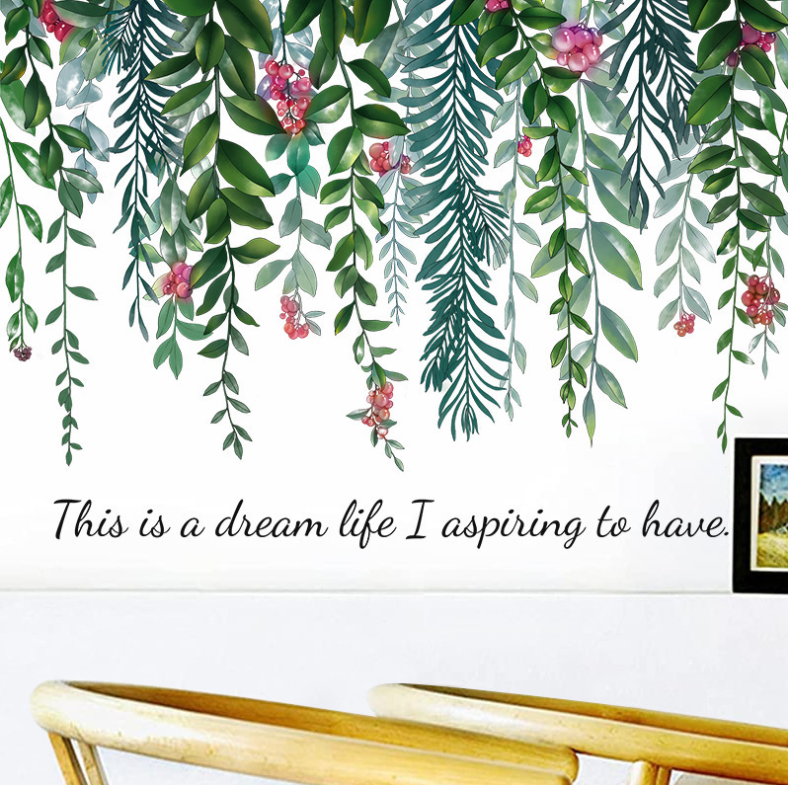 Decal dán tường trang trí - hoa dây leo this is s dream life