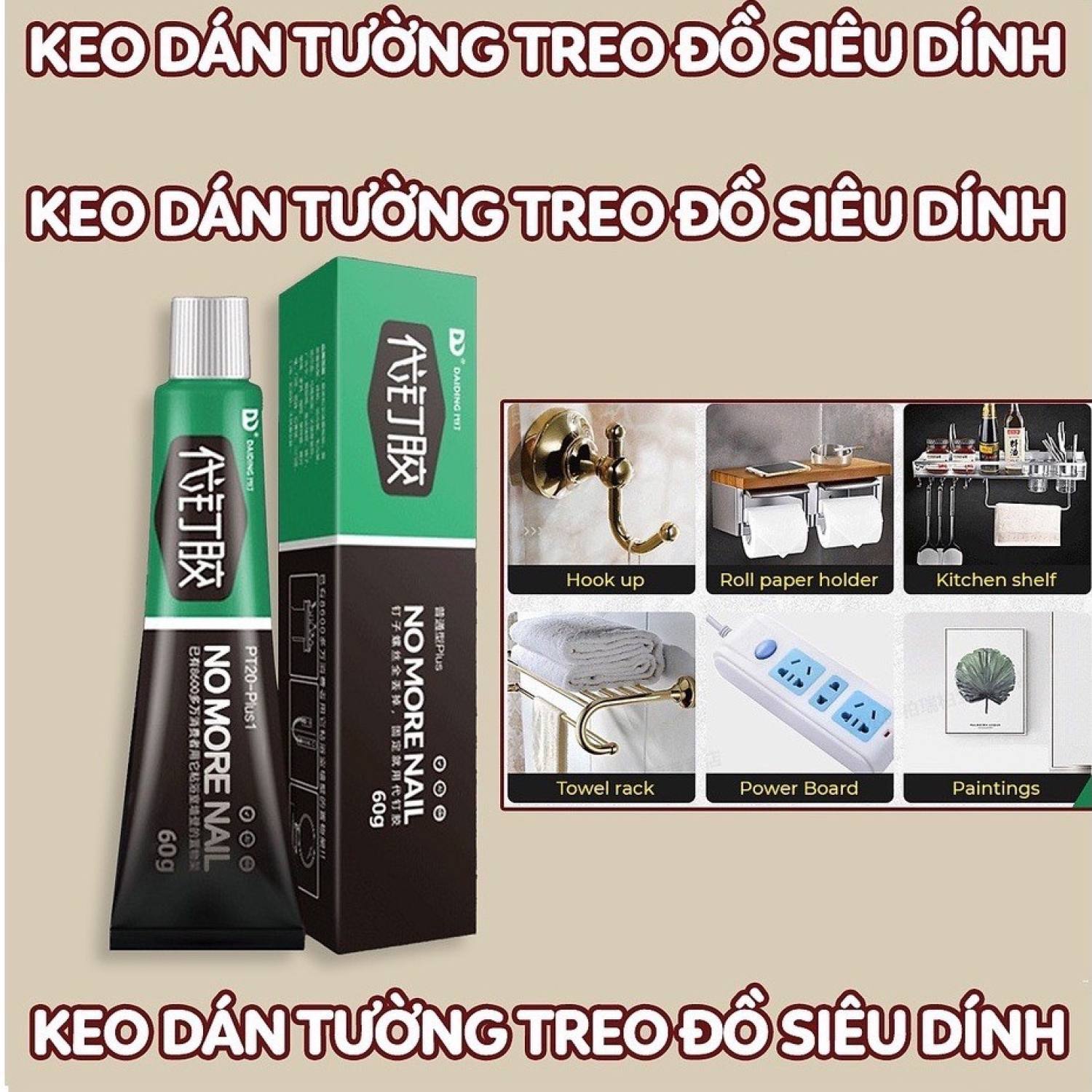 Keo Siêu Dính Công Nghệ Nhật Bản No More Nail Free Glue Tuýp 60g Keo Siêu Dán Tường Dán Giày Gỗ Thuỷ Tinh Đa Năng, keo dính tường, keo dán, keo dán siêu dính, keo dán giày, keo dán gỗ , keo dán đa năng, keo dán thủy tinh