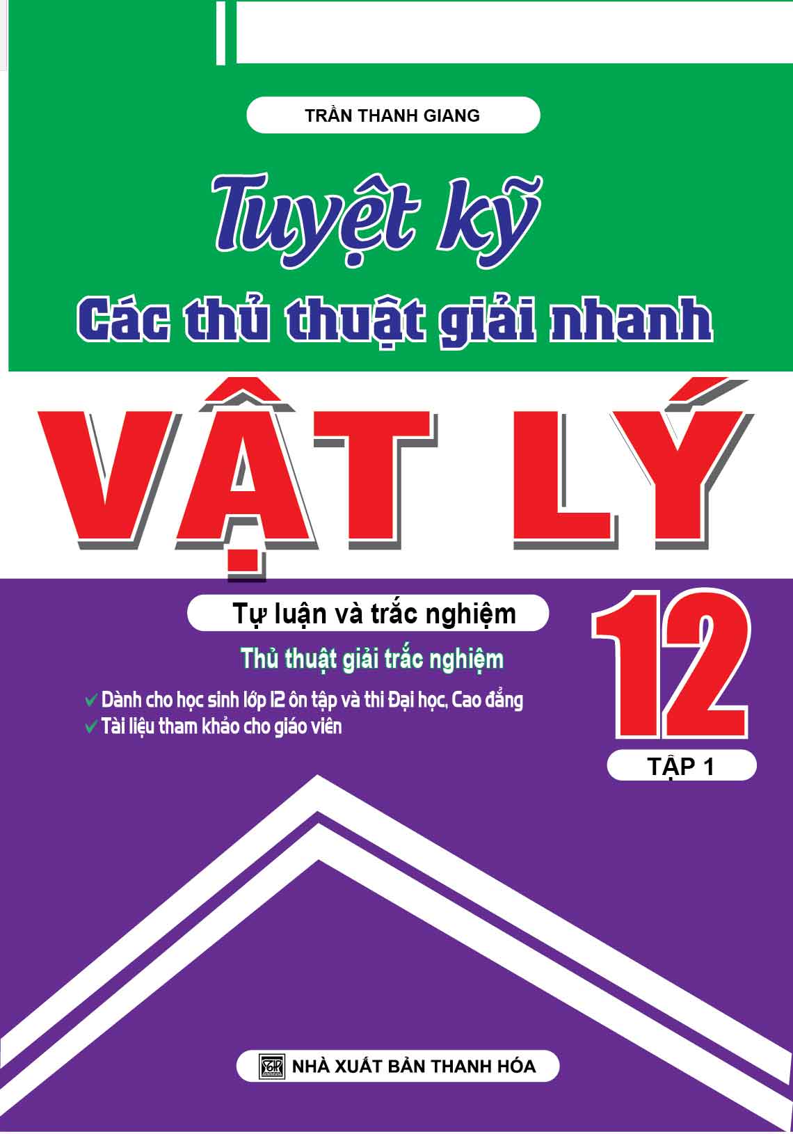 [HCM]Tuyệt Kỹ Các Thủ Thuật Giải Nhanh Vật Lý 12 Tập 1