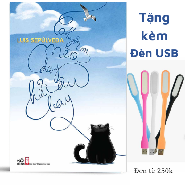 Chuyện Con Mèo Dạy Hải Âu Bay (Tái Bản 2019) - Tặng bookmark
