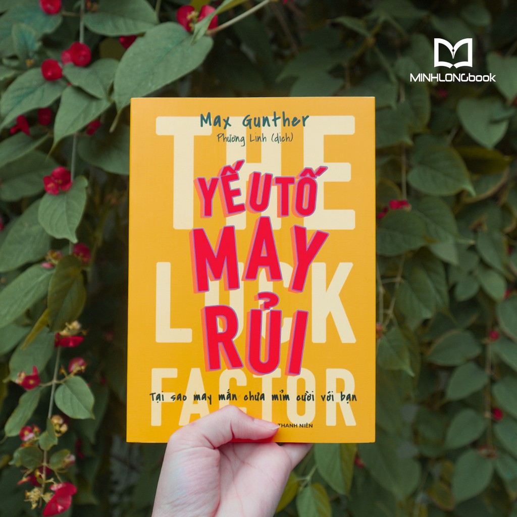 Sách: Yếu Tố May Rủi - The Luck Factor [MINH LONG]
