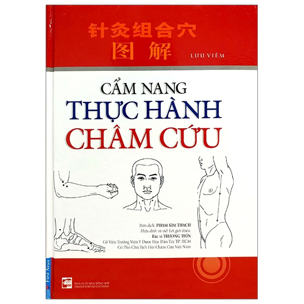 Fahasa - Cẩm Nang Thực Hành Châm Cứu (Tái Bản 2017)