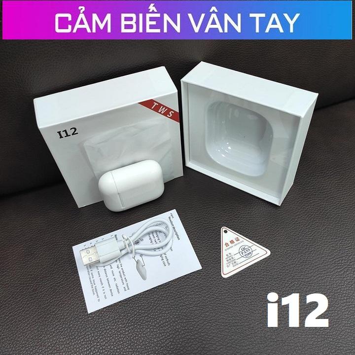Tai nghe bluetooth i12 tws bluetooth 5.0 cảm biến vân tay