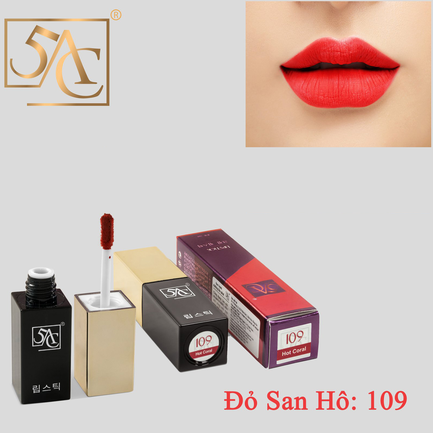 Son kem Hàn Quốc 5AC màu Đỏ san hô - số 109
