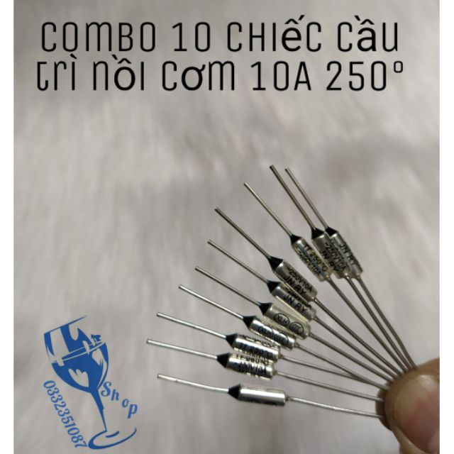 Combo 10 chiếc cầu chì - trở nồi cơm 250v 10a 250°