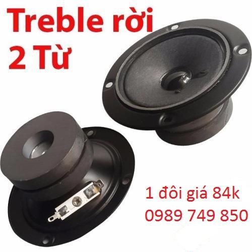 Loa treble 2 từ