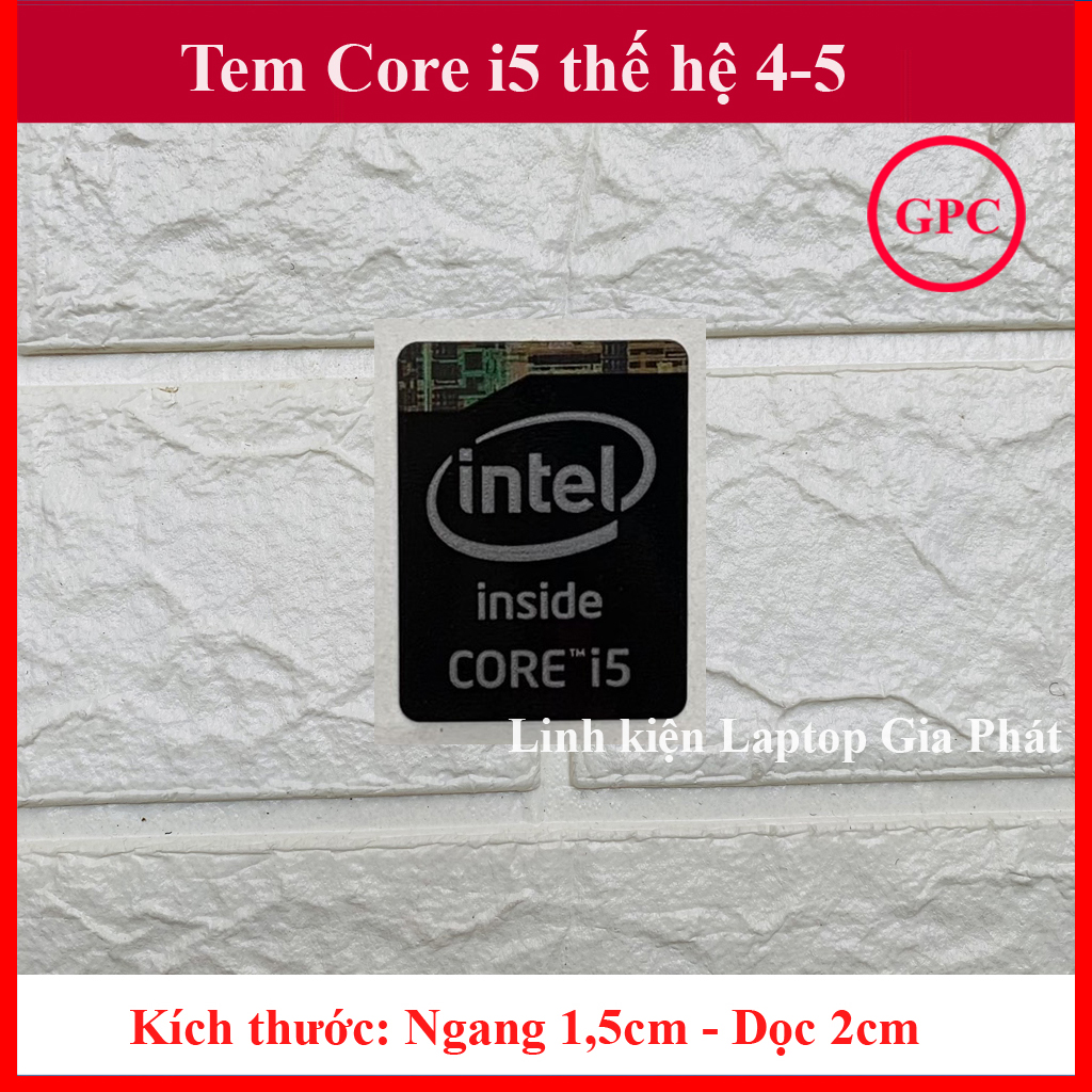 Tem core i5 thế hệ 4 / thế hệ 5 màu đen